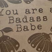 You are a Badass Babe Vegan Journal