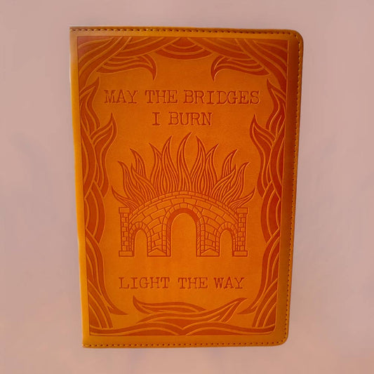 May The Bridges I Burn Light the Way Vegan Journal