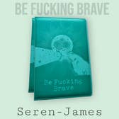 Be Fucking Brave Vegan Journal