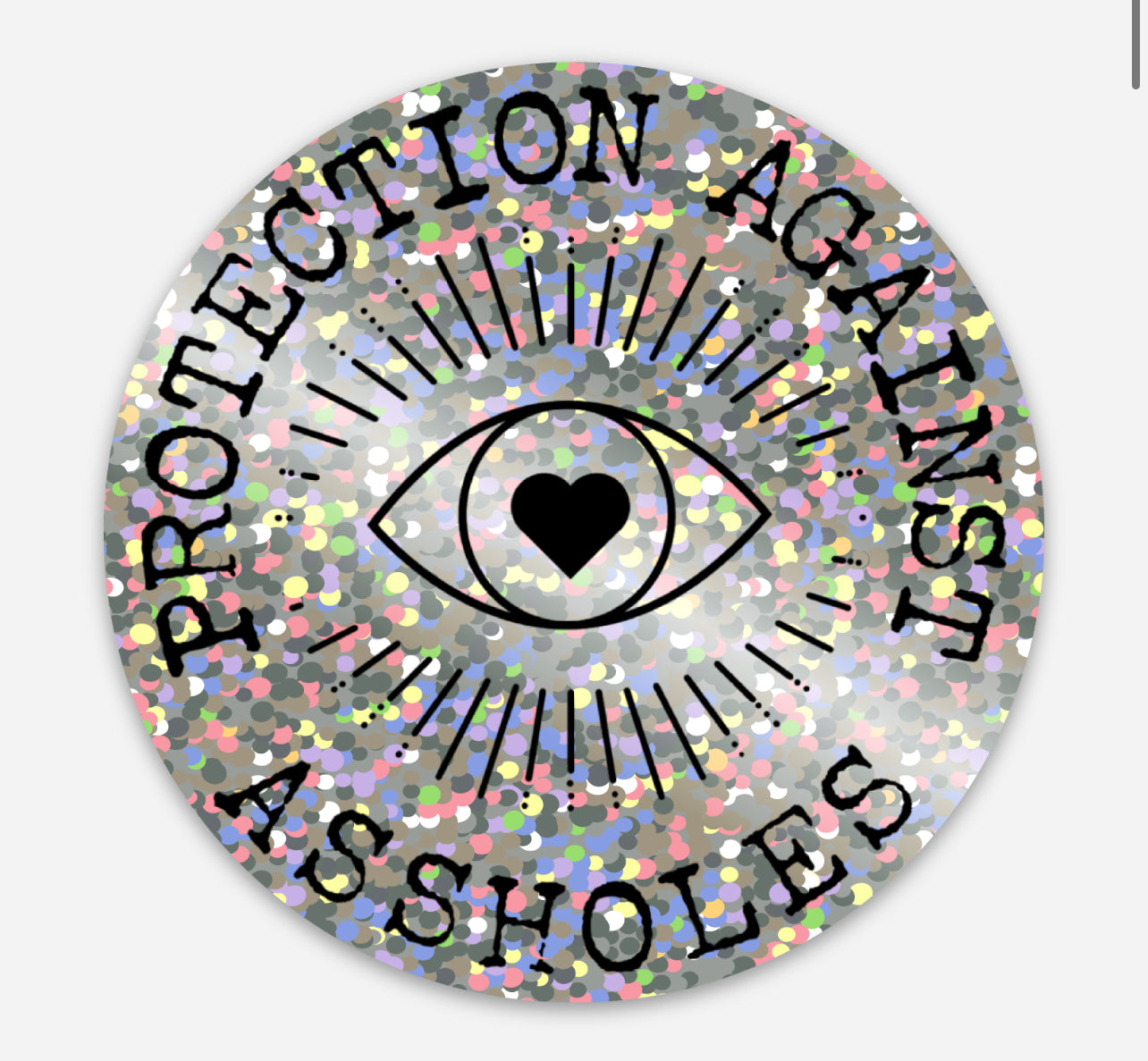 Protection Against Assholes Glitter Sticker